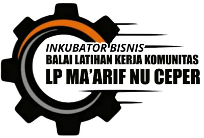 Inkubator Bisnis BLK Komunitas LP Ma'arif NU Ceper Klaten